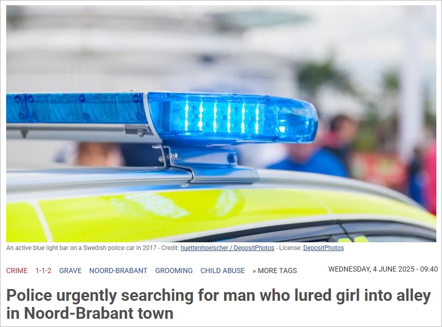 荷兰8岁女童遭诱拐！警方通缉白人男子，具体外貌特征已公开