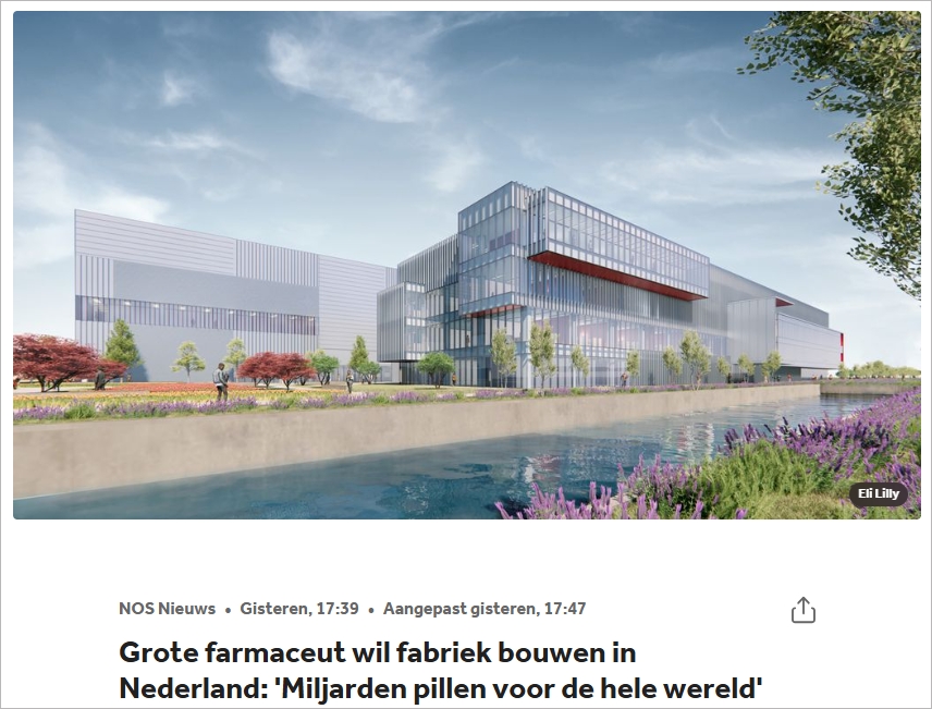 重磅！全球制药巨头斥巨资在荷兰建厂，预计创造500个岗位