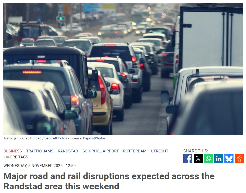 警告！本周末荷兰城市大堵车，交通要“崩”，火车停运、公路封闭