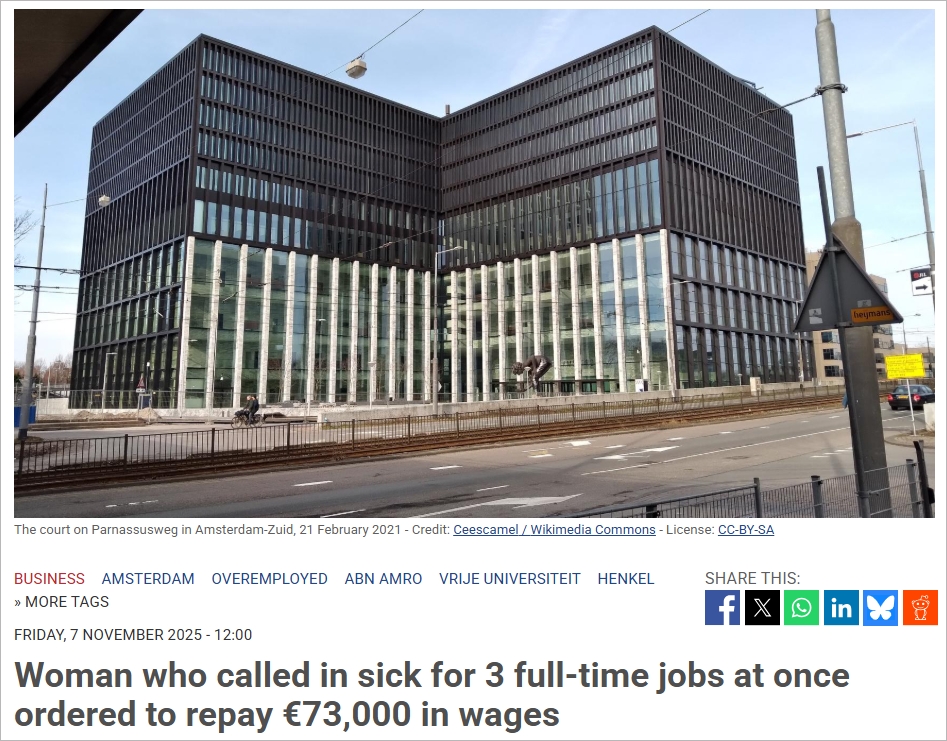 离谱！荷兰女子同时打四份工，靠长期请病假"骗薪"7.3万欧
