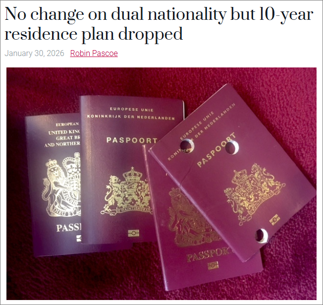 允许双重国籍？入籍居住延至10年？荷兰语考试升级到B1？最新消息来了